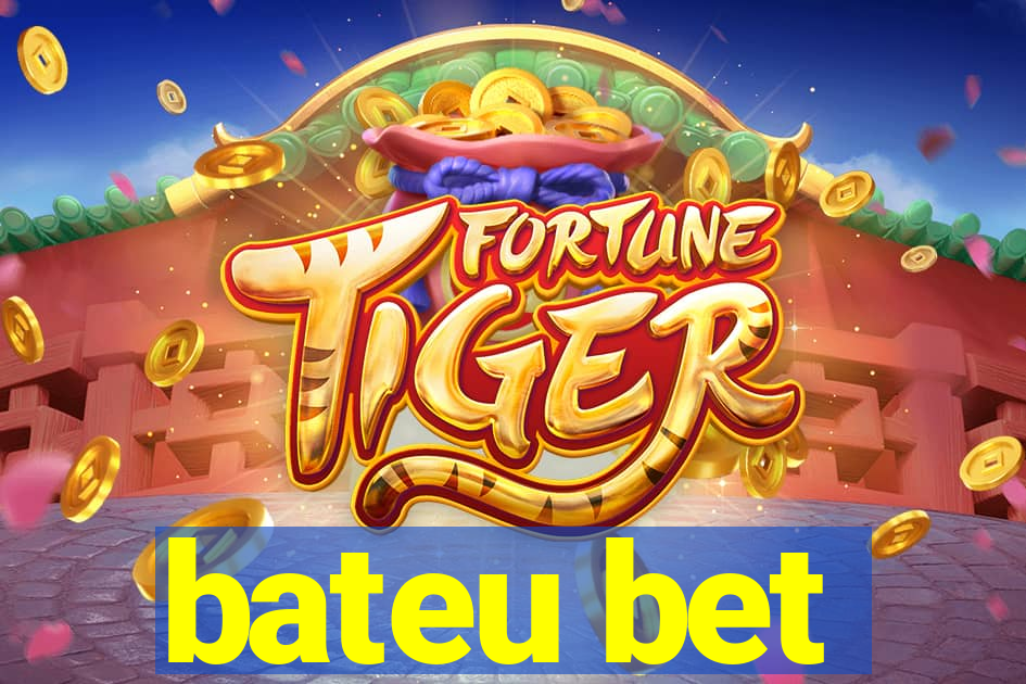 bateu bet